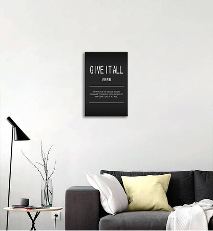 Inspirational Canvas Wall Art Motivational Painting Positive Entrepreneur Quotes Poster Give It All Verb Pictures Print Wall Decor Artwork for Bedroom Classroom Office Framed Ready to Hang[12" W X 18"