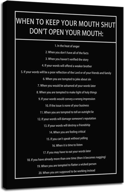 Inspirational Canvas Wall Art When to Keep Your Mouth Shut Don't Open Your Mouth Life Motivational Poster Life Learning Quote Picture Home Office Decor Painting Framed and Stretched[24''W x 36''H]