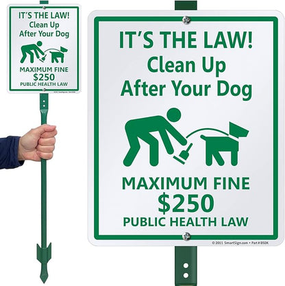 SmartSign "It’s The Law! Clean Up After Your Dog - Maximum Fine $250" LawnBoss® Sign | 10" x 12" Aluminum Sign With 3' Stake