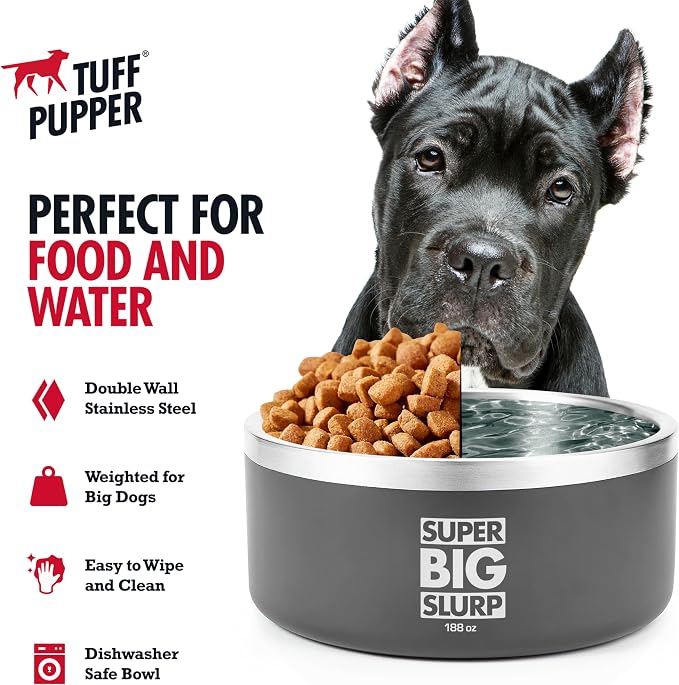 Tuff Pupper Heavy Duty Insulated Dog Bowl | Double Wall Stainless Steel Dog Food Dish | Non-Slip Spill Proof Dishwasher Safe Cat Bowl | Water Dish for Feeding Large Medium Small Pets (188oz, Grey)